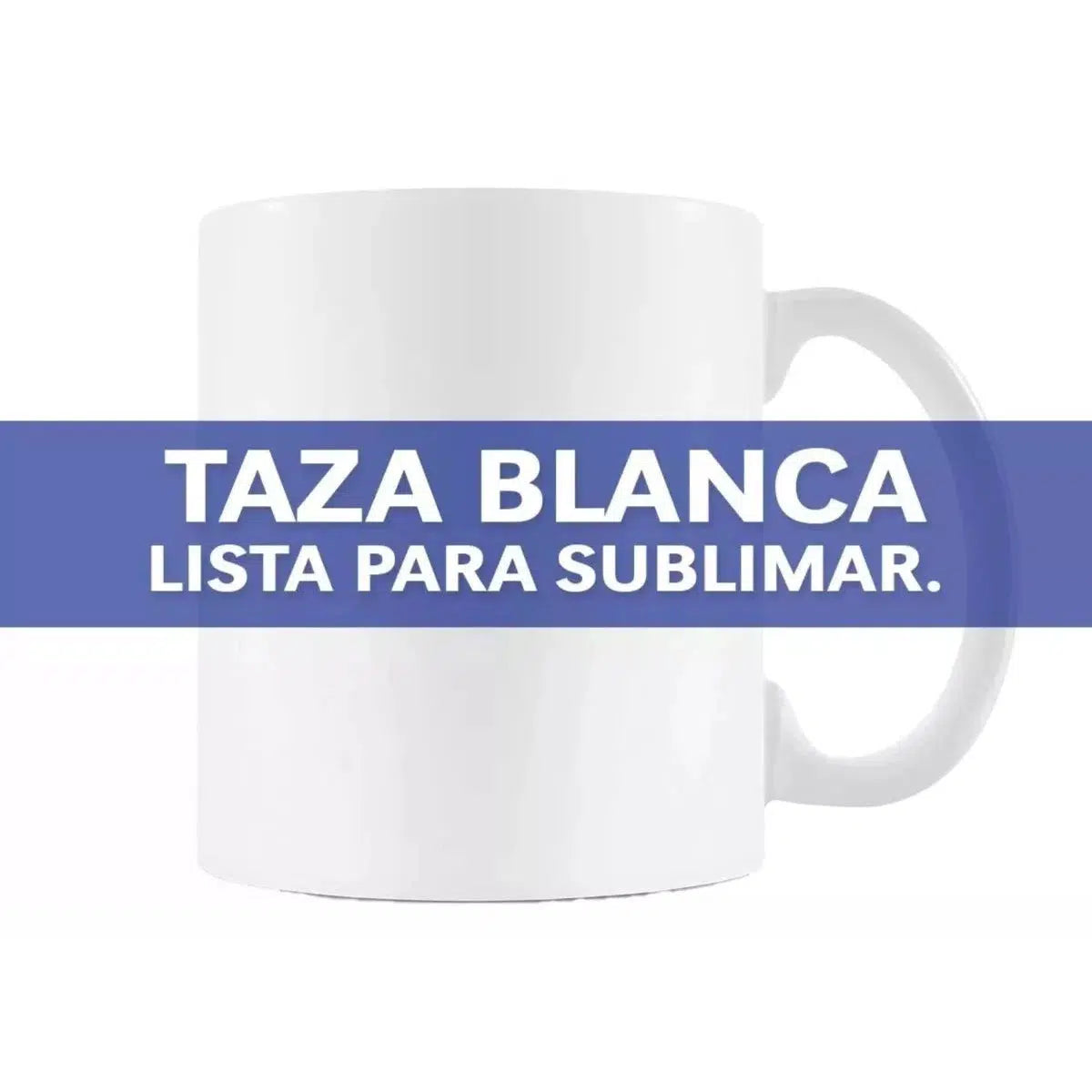 Taza Blanca Para Sublimar - The Blue Heat